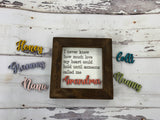 Custom Grandma Signs- $15 each- All Grandma names can be cut for a custom sign