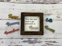 Custom Grandma Signs- $15 each- All Grandma names can be cut for a custom sign