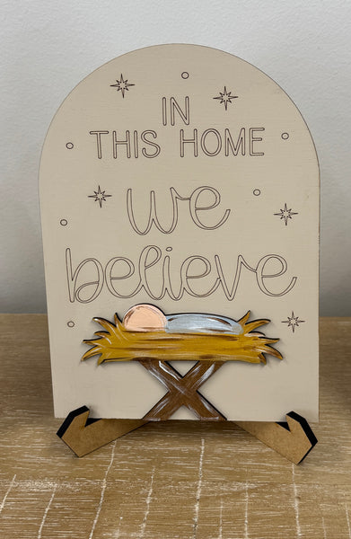 In this home we believe/true story/ shelf sitter/lantern insert